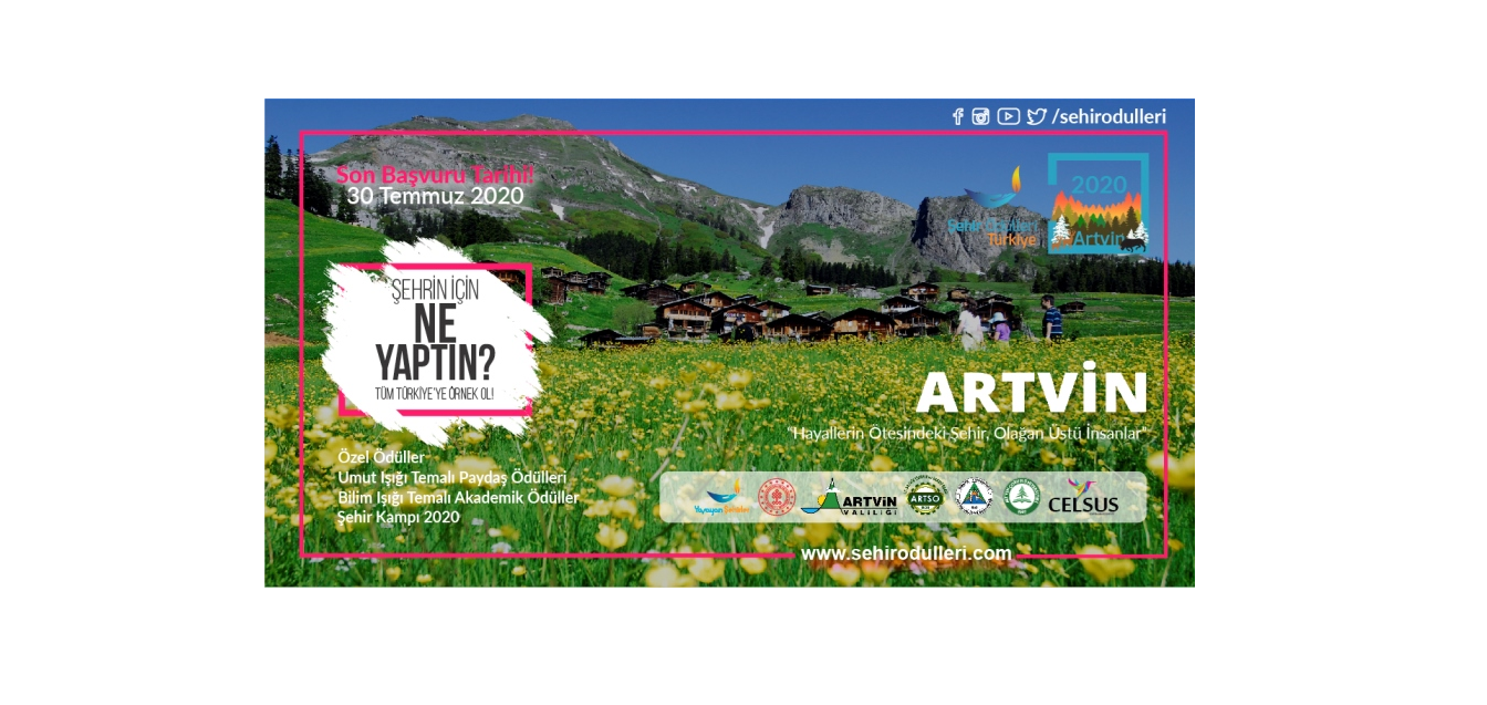 Şehir Ödülleri Türkiye 2020 “Artvin” Başvuruları 30 Temmuz’da Bitiyor!